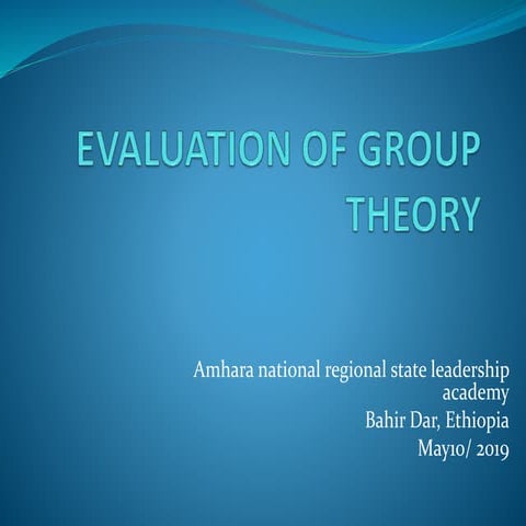 Evaluation of group theory