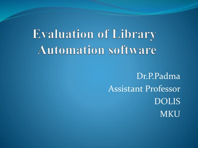 Evaluation of Library Automation software ppt.pptx