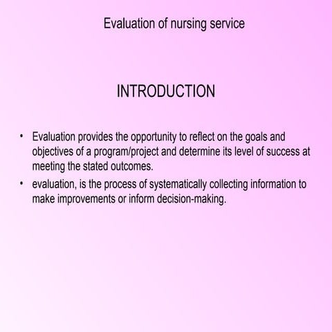 Evaluation of nursing service in clinical practice