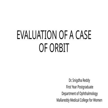 Evaluation of Orbit and surgical spaces .pptx