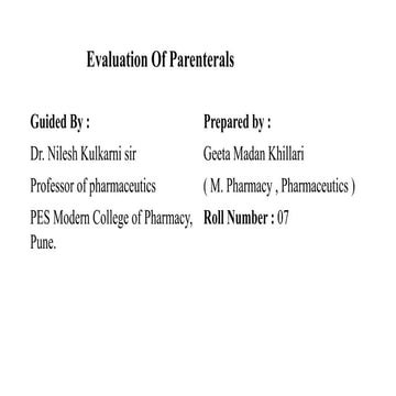 Evaluation of parenterals
