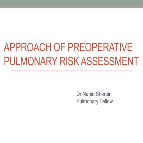 Evaluation of preoperative pulmonary risk