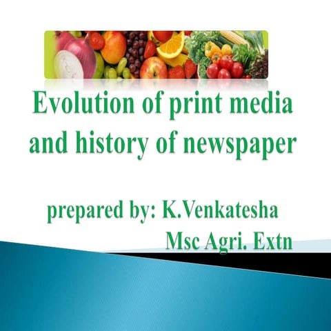 Evaluation of print media and newspaper