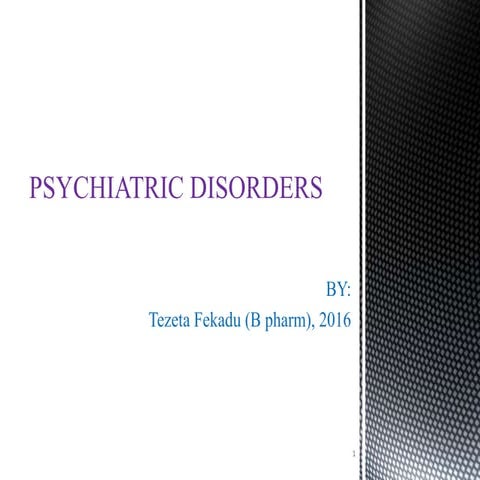 Evaluation of Psychiatric Illness.pptx