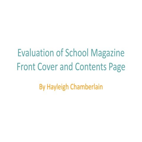 Evaluation of school magazine