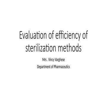 Sterilization mathematics (F0. Fphy, Fbio, Sterility Assurance (SAL ...