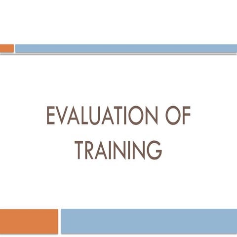Evaluation of Training, training evaluation techniques roi model philips