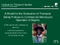 Evaluation of transport safety policies in commercial motorcycle operation in Nigeria