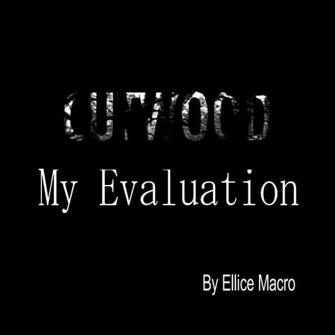 Evaluation by Ellice Macro