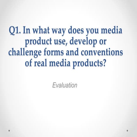Evaluation Q1-A2 Media (Ammended)