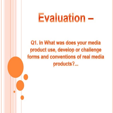 Q1. Forms and conventions of real media products