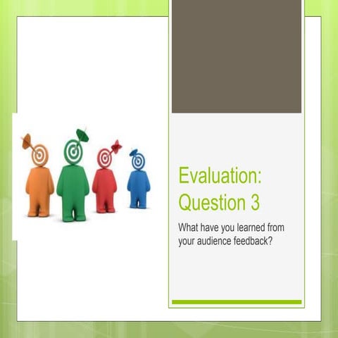 Evaluation Q3
