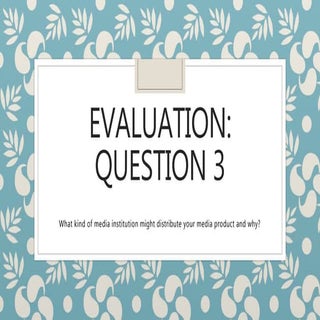 Evaluation q3