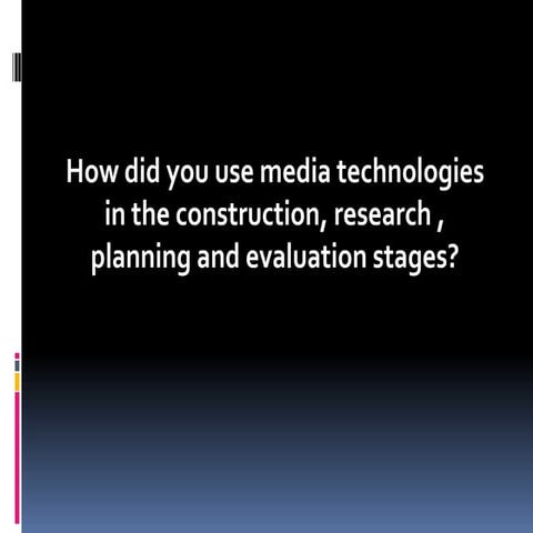 Evaluation Question 4