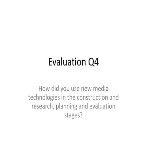 Evaluation q4