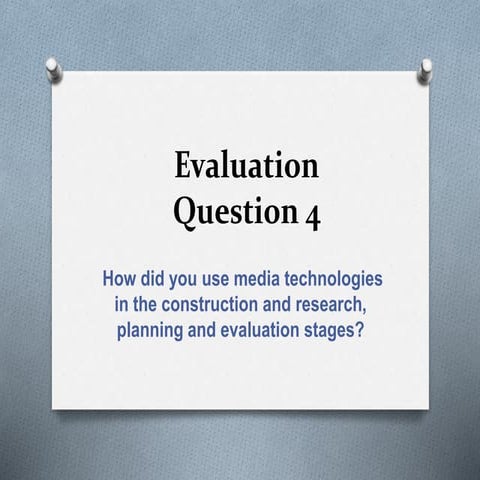 Evaluation q 4