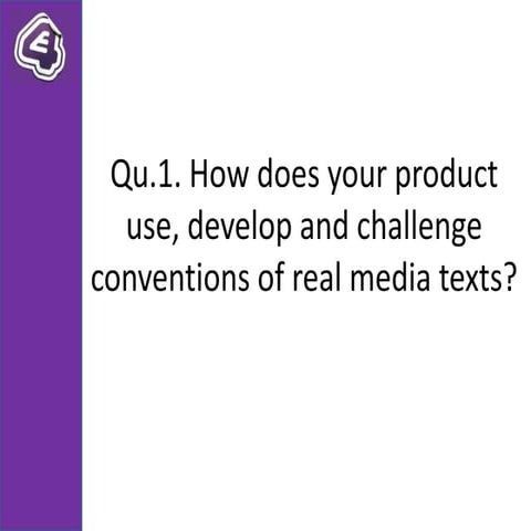 Evaluation question 1