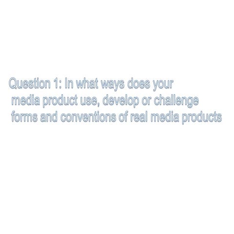 Evaluation, question 1