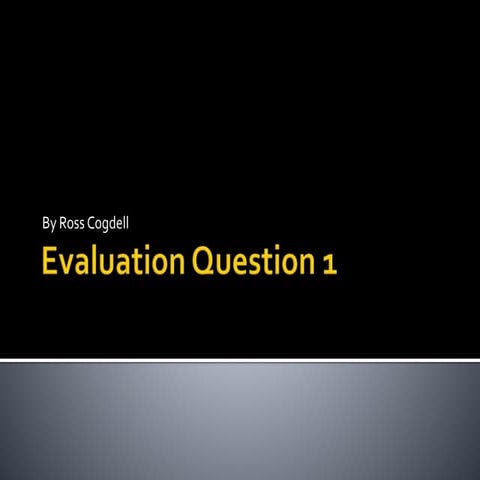 Evaluation question 1 | PPT