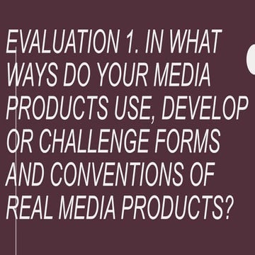 Evaluation question 1 