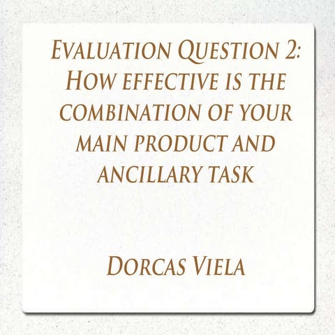 Evaluation question 2