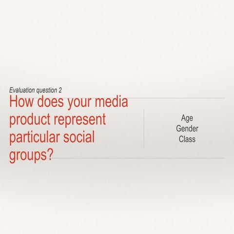 Evaluation question 2 