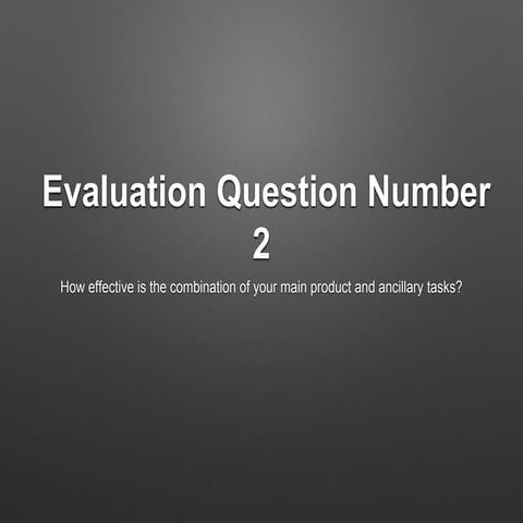 Evaluation question 2 | PPTX