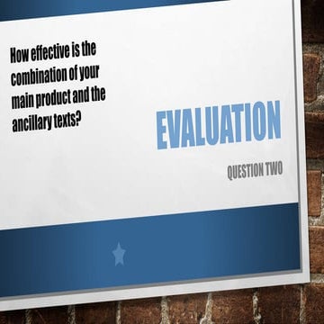 Evaluation question 2