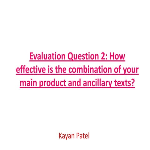 Evaluation question 2   media