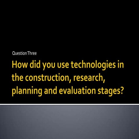 Evaluation question 3