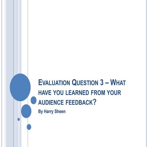 Evaluation Question 3 | PPTX