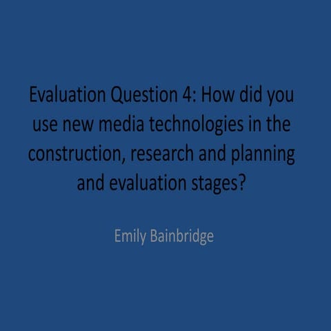 Evaluation question 4