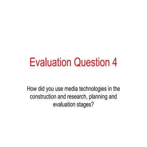 Evaluation: Question 4 | PPTX