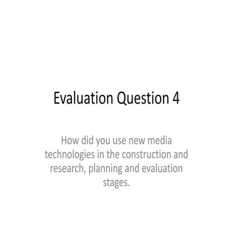 Media A2 ~ Evaluation question 4