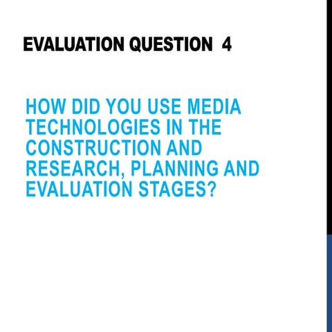 Evaluation question  4