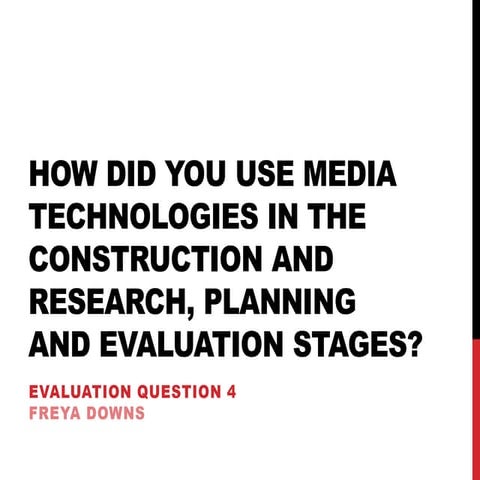 Evaluation question 4