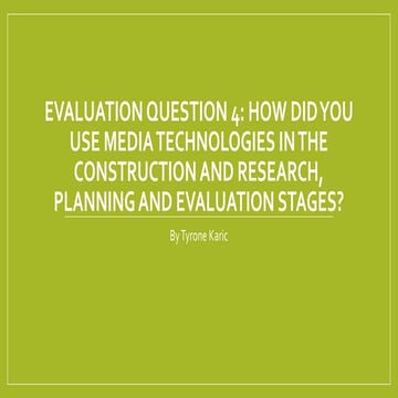 Evaluation question 4