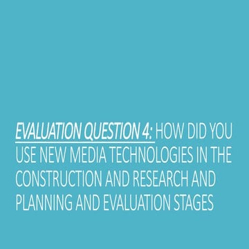 Evaluation question 4