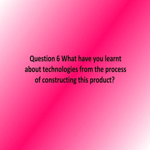 Question 6 | PPT