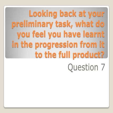 Evaluation question 7