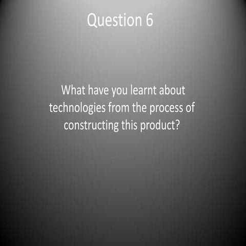 Evaluation question 6