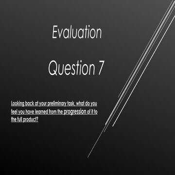 Evaluation question 7