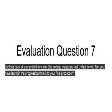 Evaluation question 7