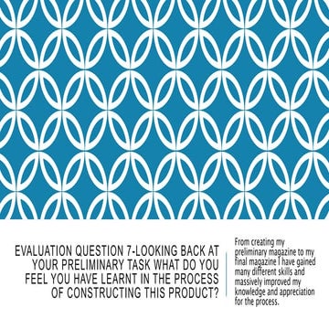 Evaluation Question 7