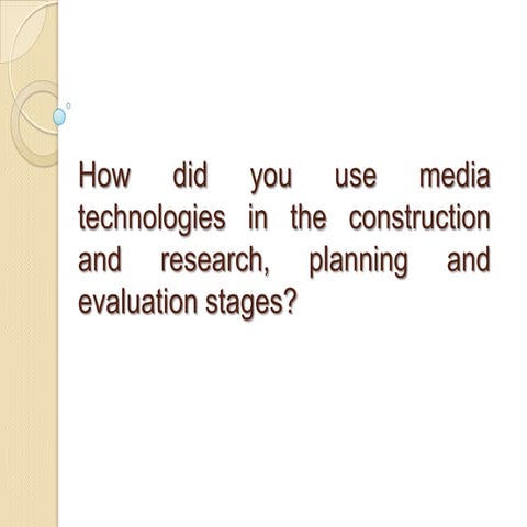 Evaluation Question Four