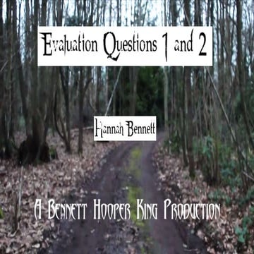 Evaluation questions 1 and 2 - AS Media Studies