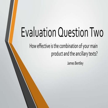 Evaluation question two