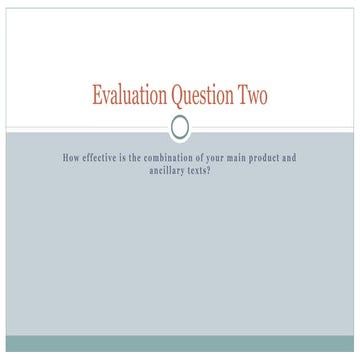 Evaluation question two