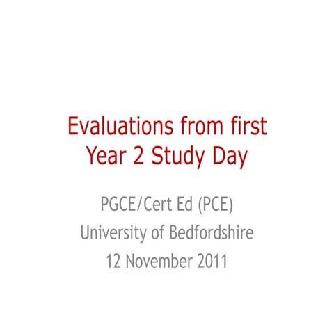 Evaluation of first Year 2 Study Day on 12 November