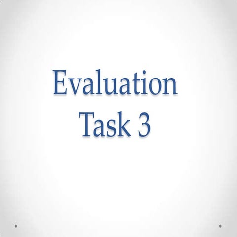 Evaluation task 3
